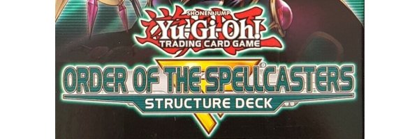 SR08 - Structure Deck - Order of Spellcasters