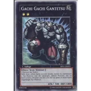 Yu-Gi-Oh! BP01-DE025 Gachi Gachi Gantetsu 1.Auflage Black Rare