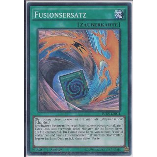 Yu-Gi-Oh! - FUEN-DE041 - Fusionsersatz - 1.Auflage - DE - Super Rare