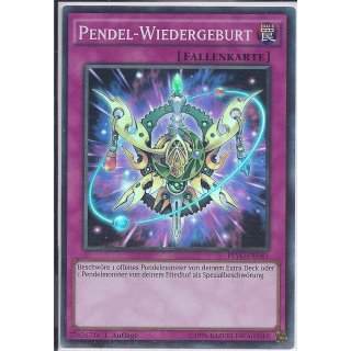 Yu-Gi-Oh! - PEVO-DE041 - Pendel Wiedergeburt - 1.Auflage - DE - Super Rare